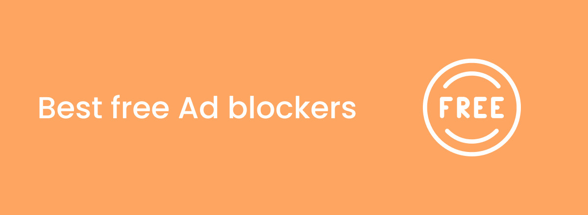 Best free ad-blockers of 2023