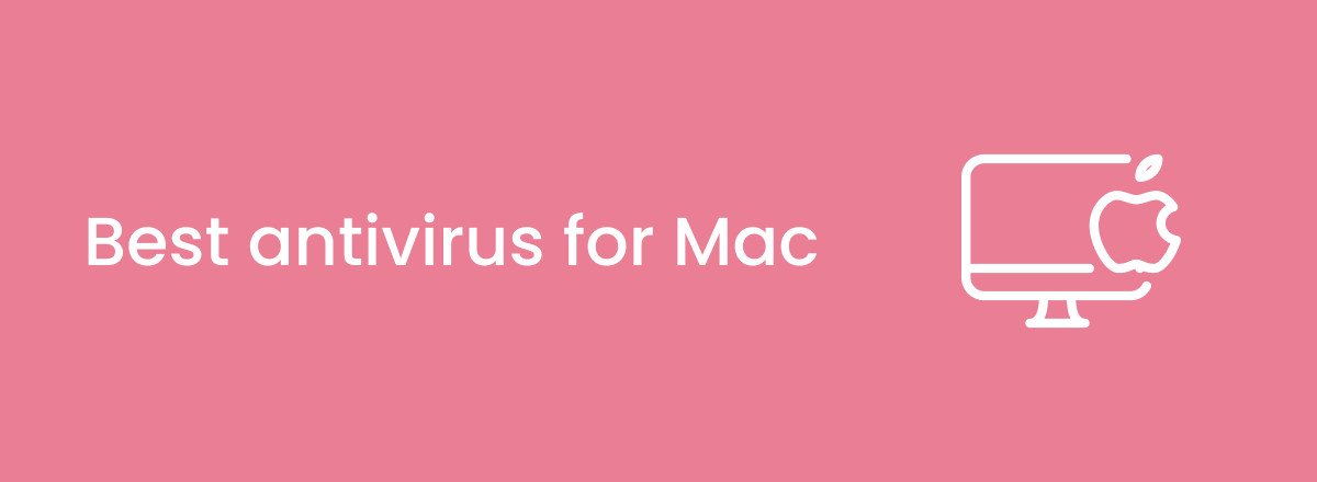 Best Mac antivirus software in 2023