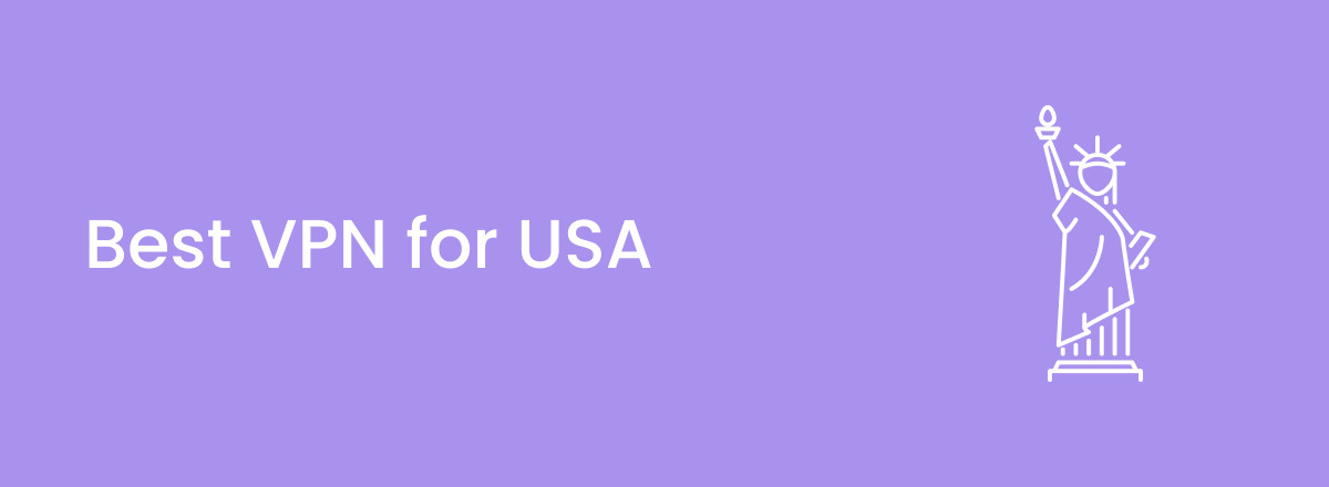 Best VPNs for USA in 2023