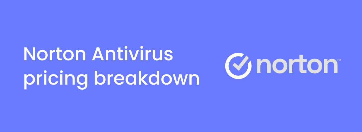 Norton Antivirus pricing and plan overview