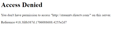 DirectTV Now access denied
