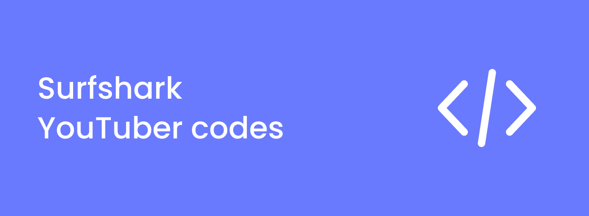 Best Surfshark YouTuber codes & discounts in 2025
