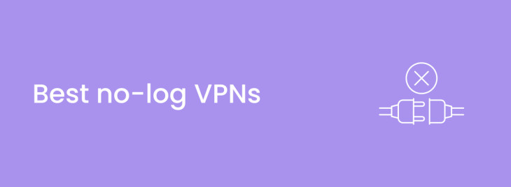 Best no-log VPNs in 2024