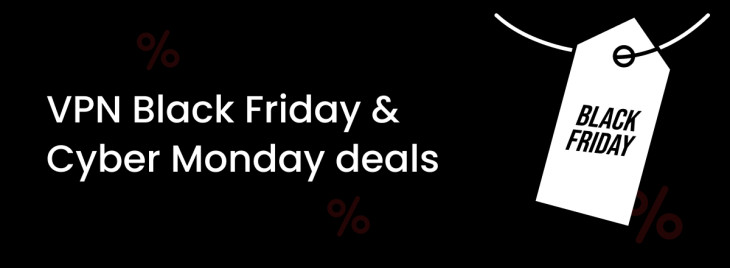 Best Black Friday & Cyber Monday VPN deals