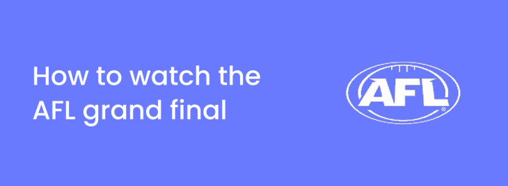 How to watch the AFL Grand Final 2025 live from anywhere